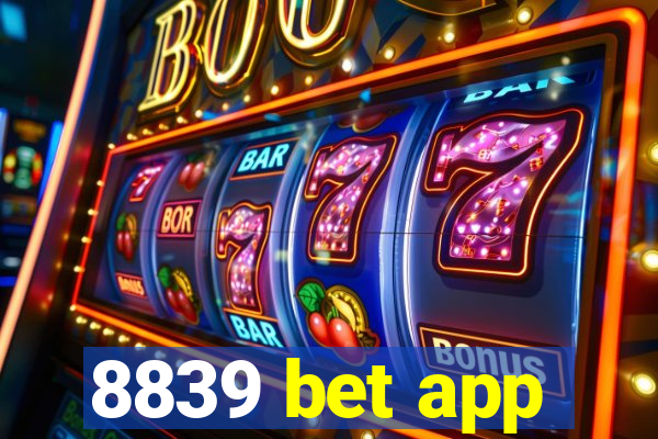 8839 bet app